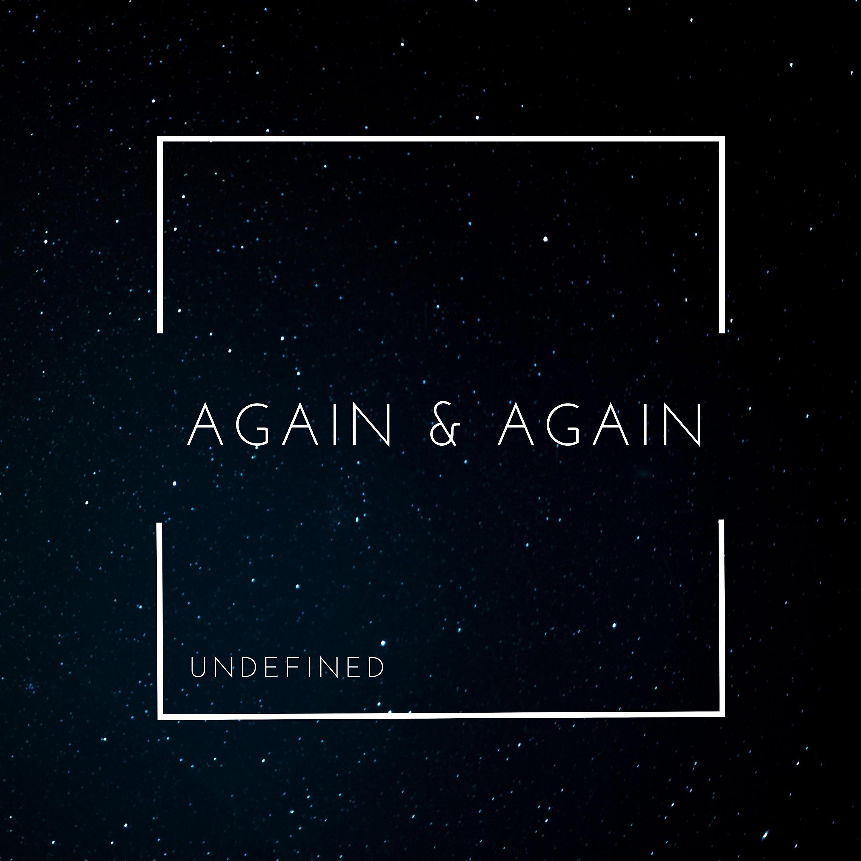 Релиз Again & Again