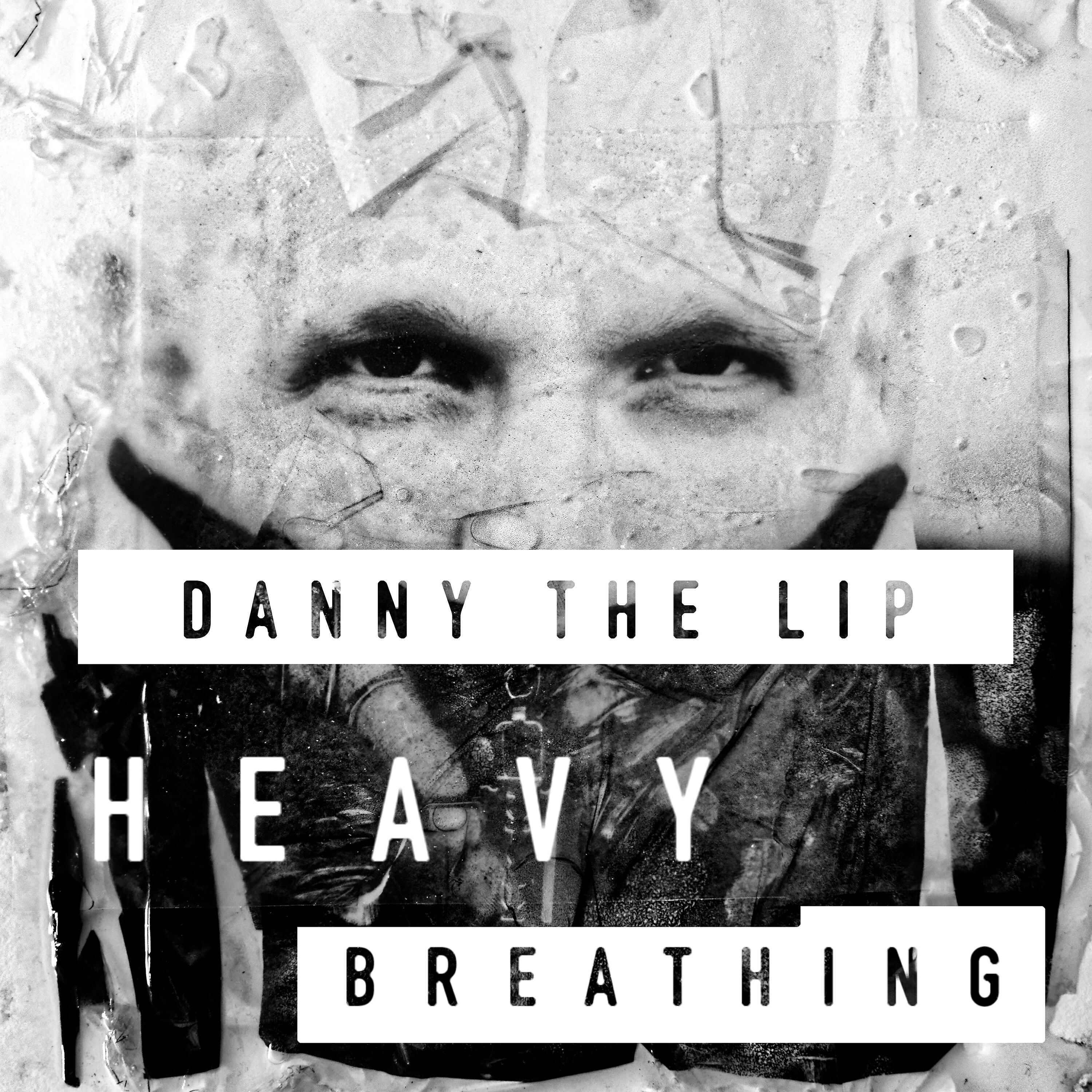 Danny the Lip