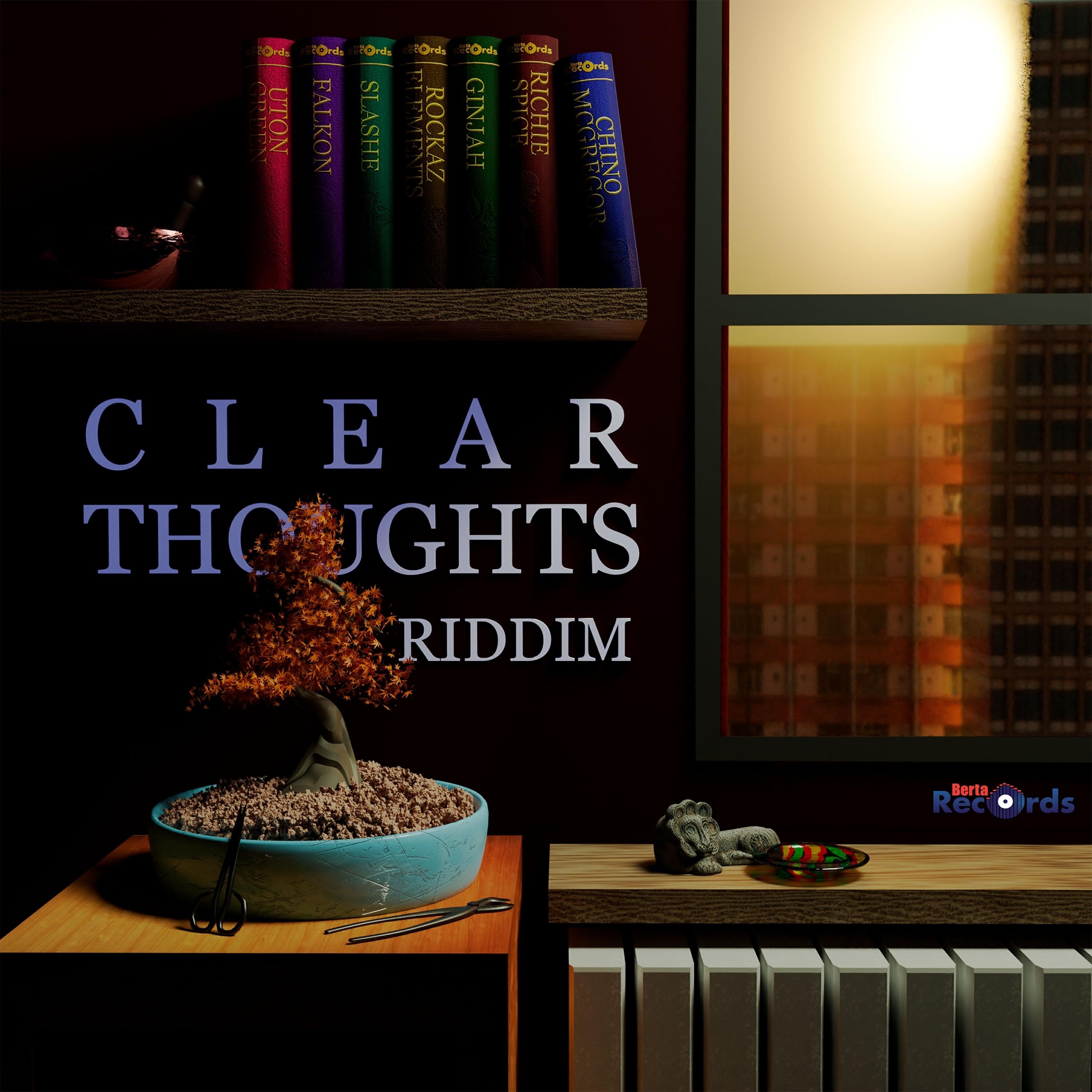 Релиз Clear Thoughts Riddim