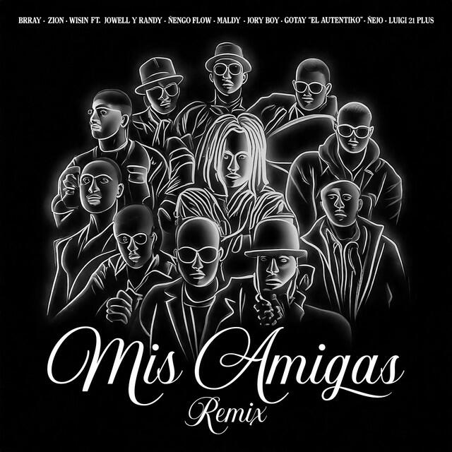 Релиз Mis Amigas (Remix)