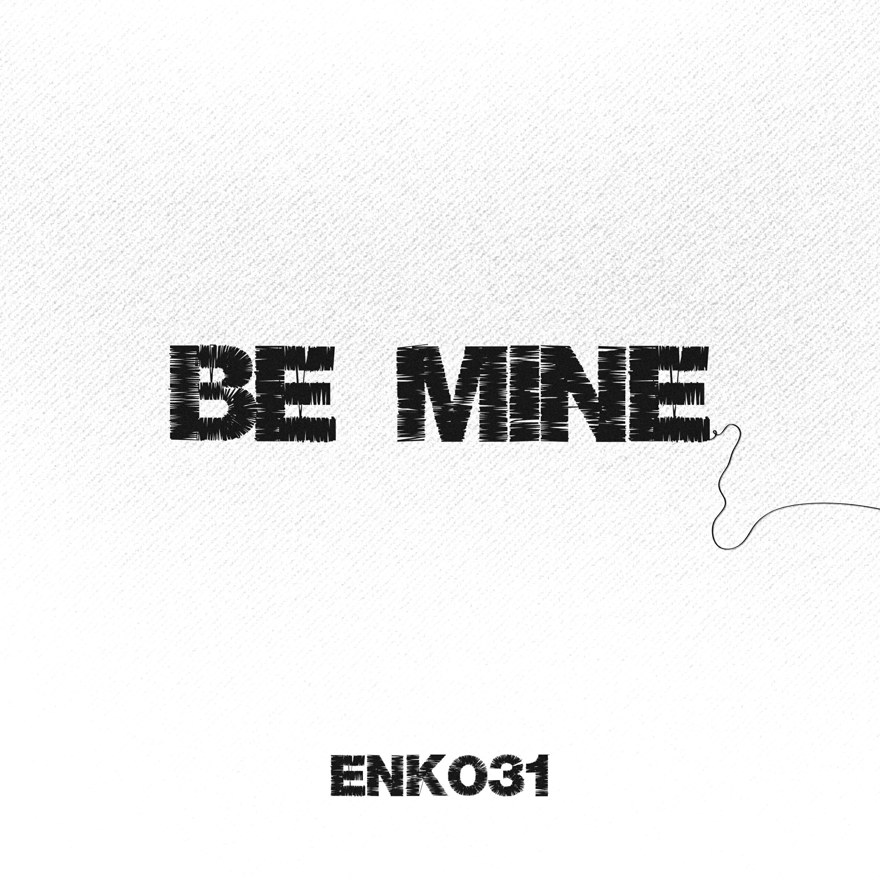 Релиз Be Mine