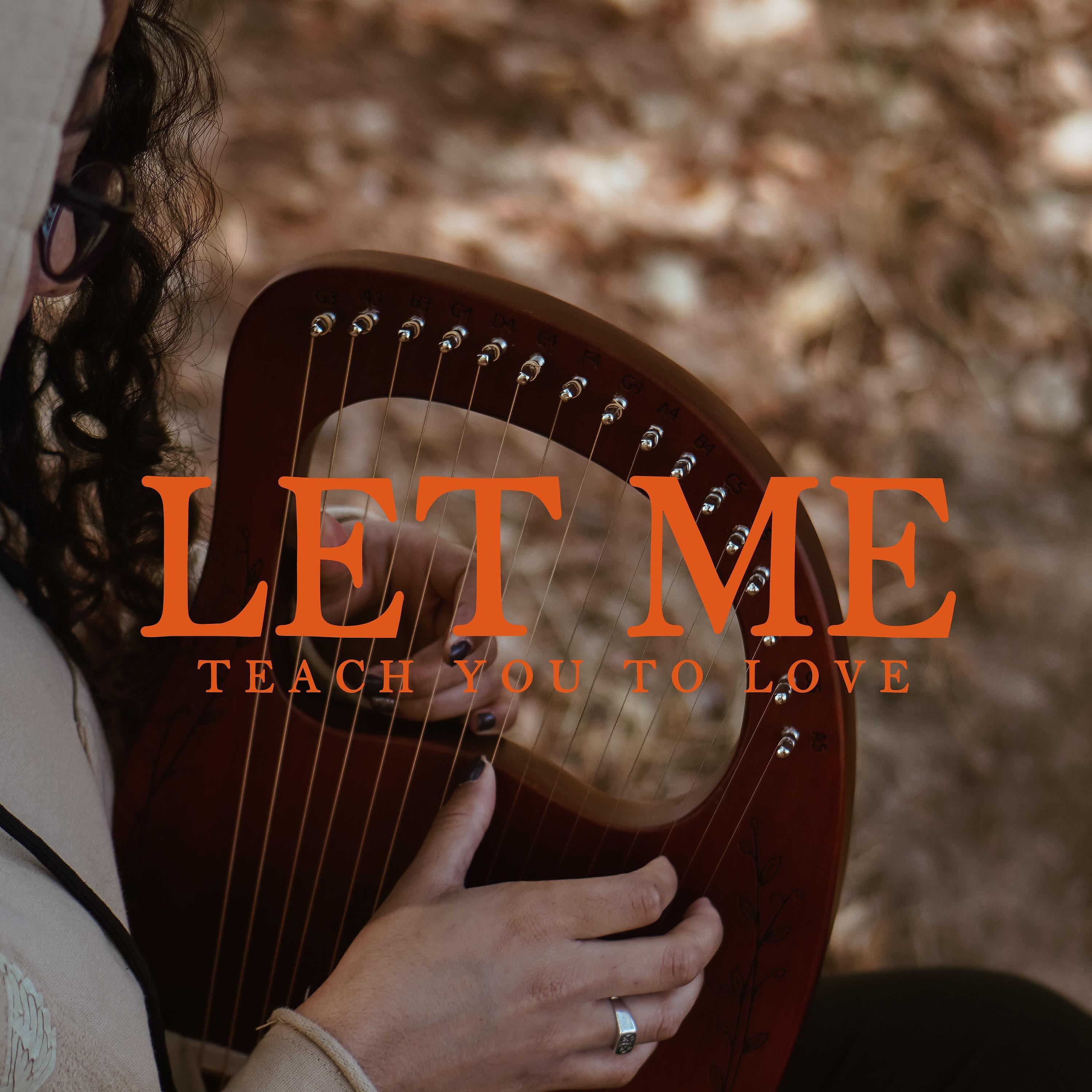 Релиз Let Me Teach You Love
