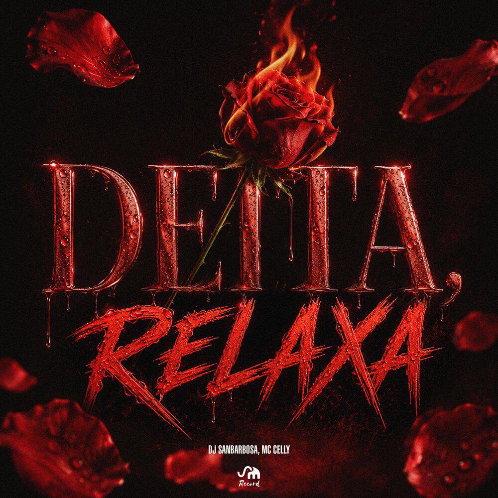 Релиз Deita, Relaxa