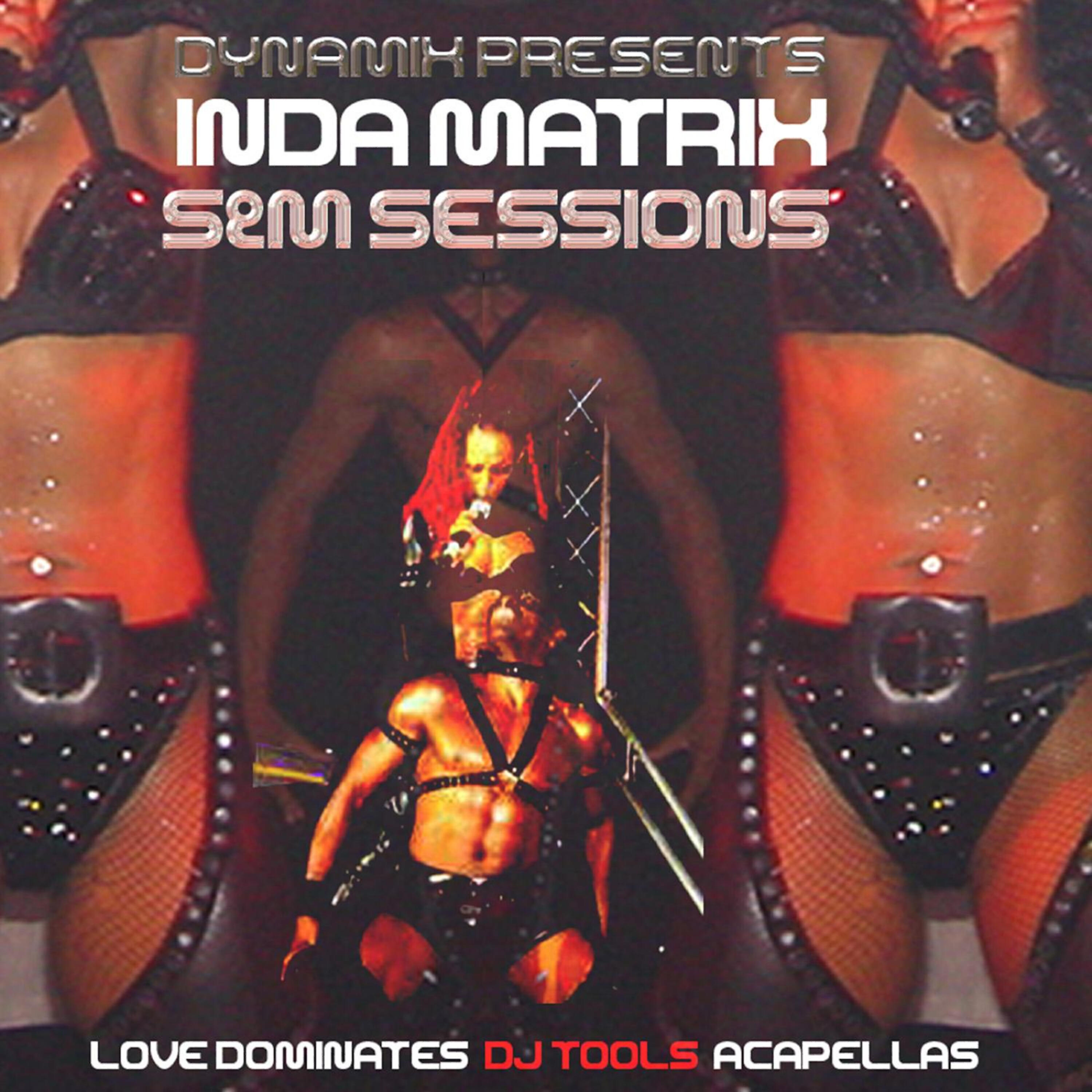 Релиз Kult Records Presents: Love Dominates (No Man Can Tame Me) - (The S & M Sessions) (Acapella)