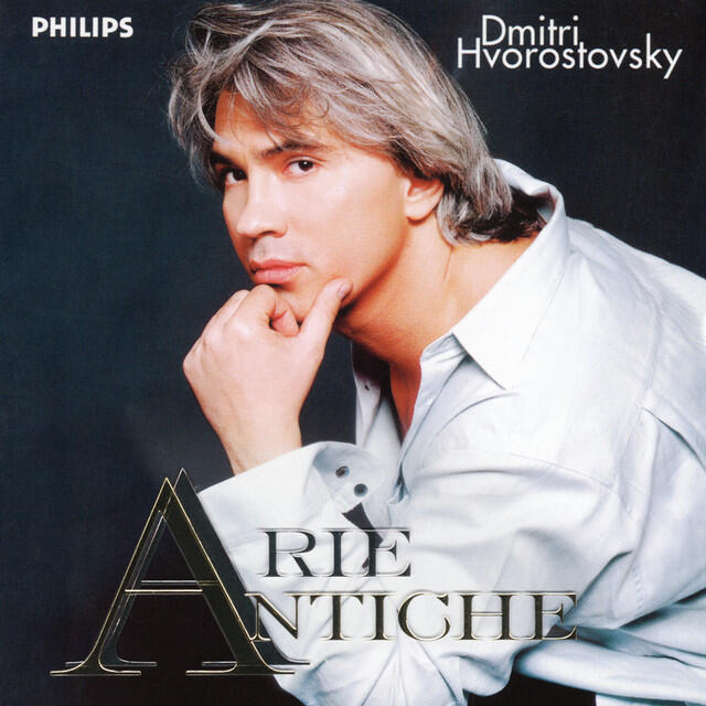 Релиз Arie Antiche (Dmitri Hvorostovsky – The Philips Recitals, Vol. 10)