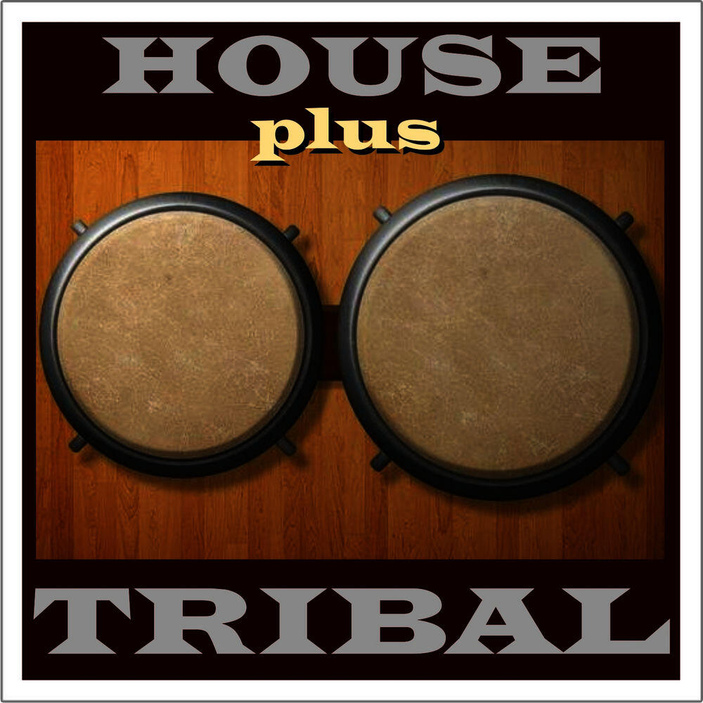 Релиз House Plus Tribal