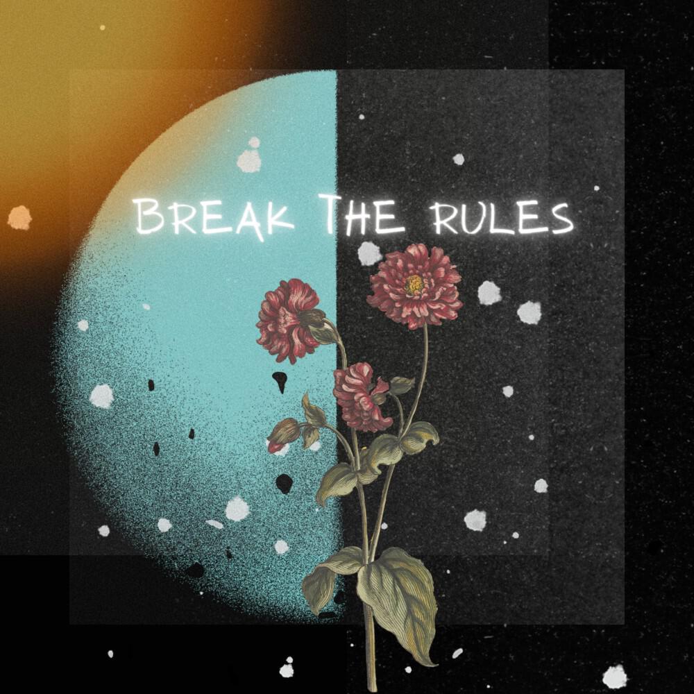 Релиз Break the Rules