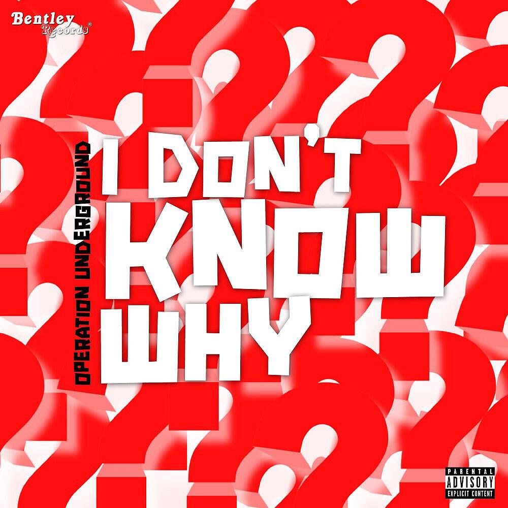Релиз I Don't Know Why