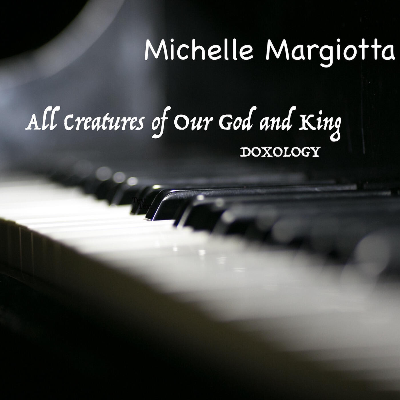 Релиз All Creatures of Our God and King / Doxology