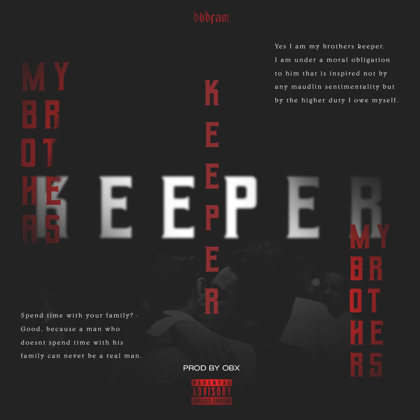 Релиз My Brothers Keeper