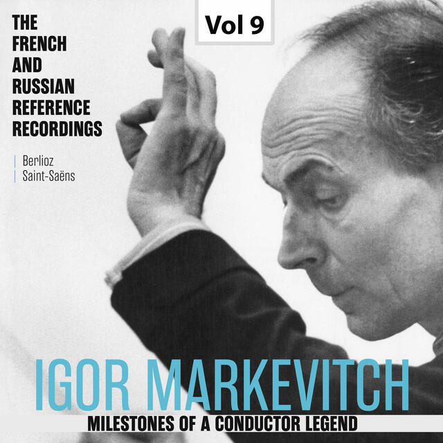 Релиз Milestones of a Conductor Legend: Igor Markevitch, Vol. 9