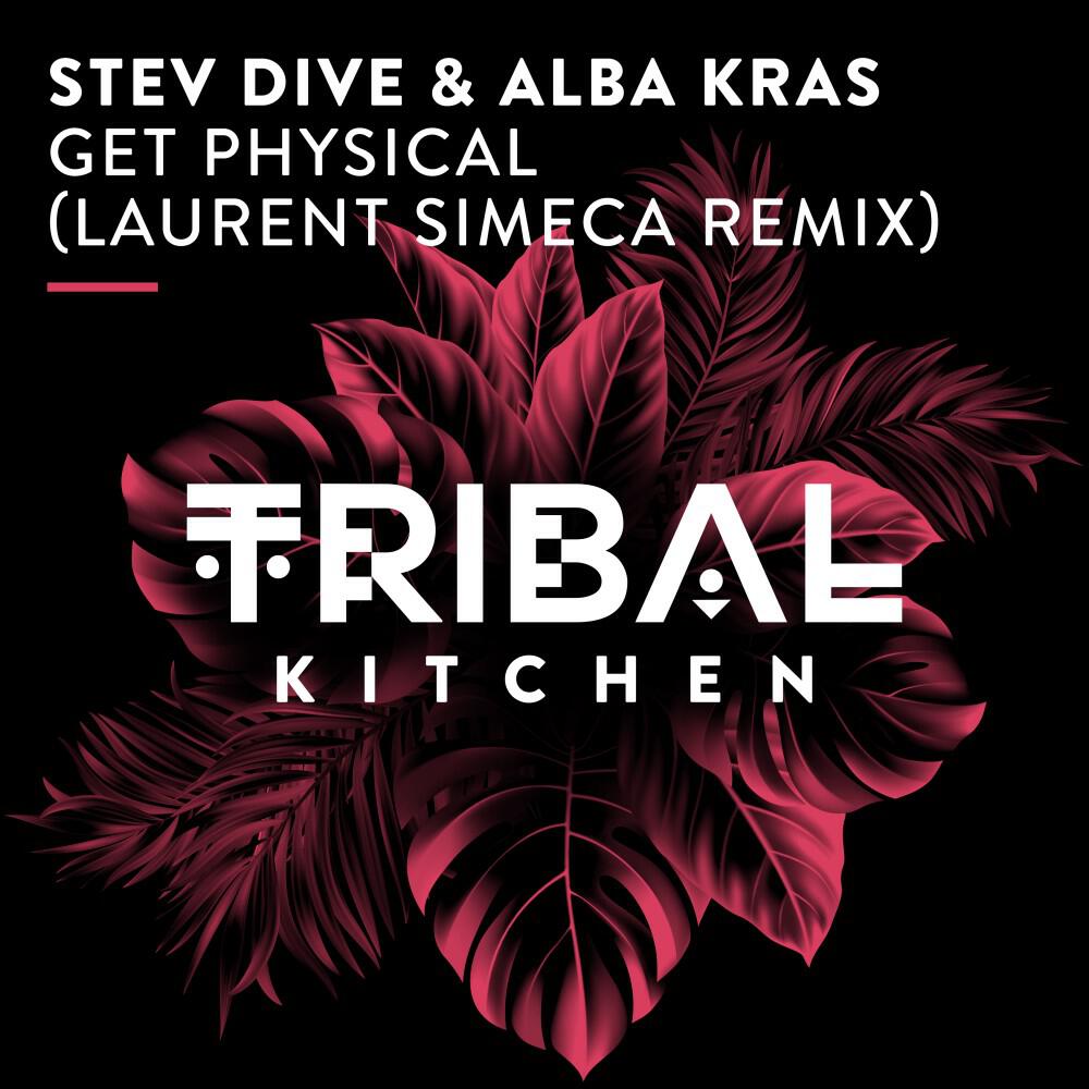 Релиз Get Physical (Laurent Simeca Remix)