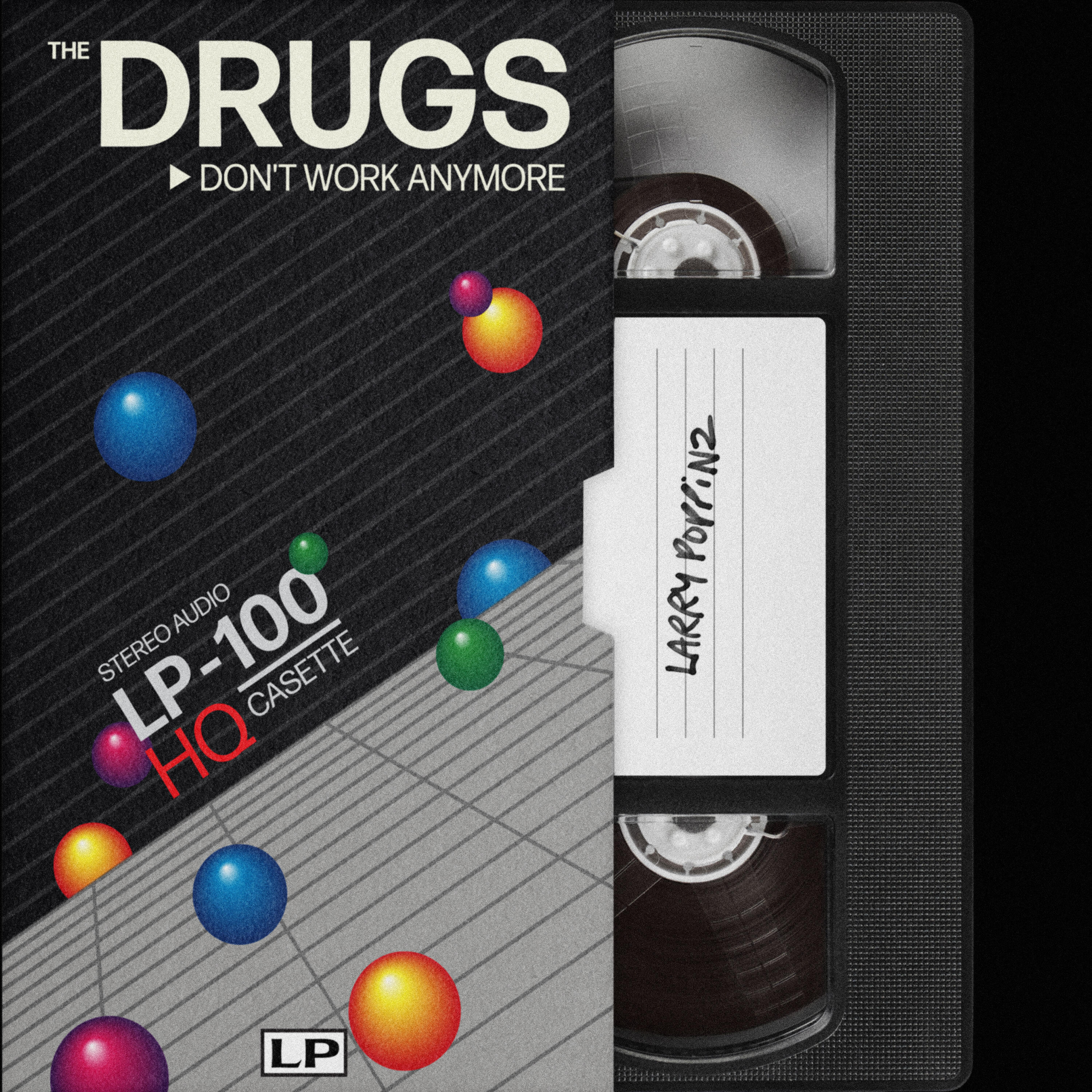 Релиз The Drugs Don't Work Anymore