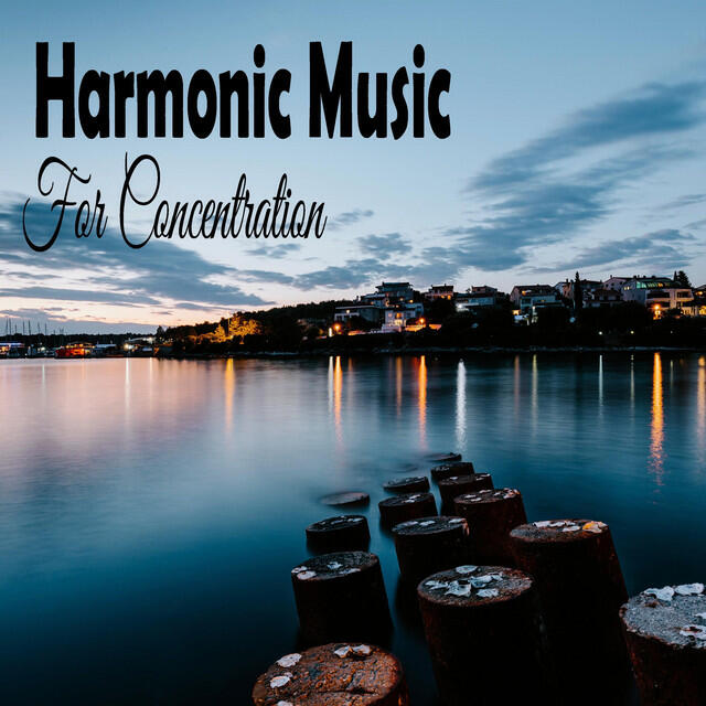 Релиз Harmonic Music For Concentration