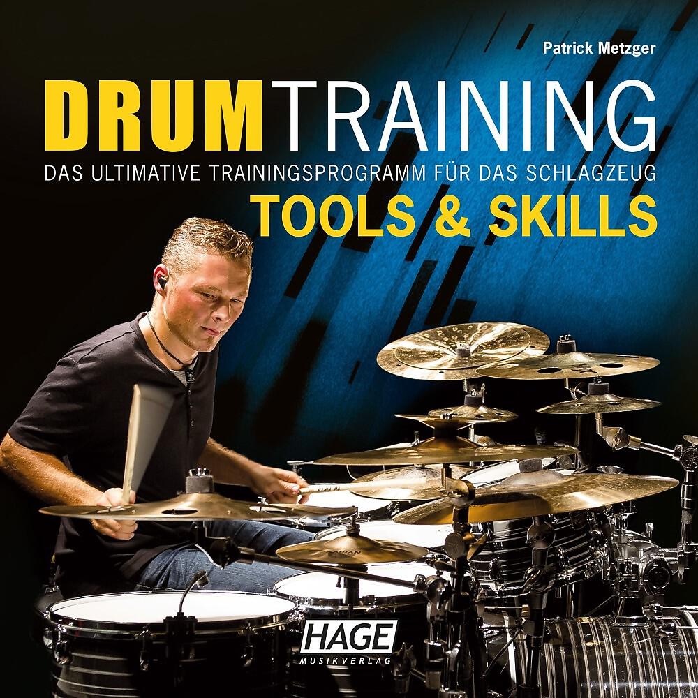 Релиз Drumtraining - Das ultimative Trainingsprogramm für das Schlagzeug - Tools & Skills