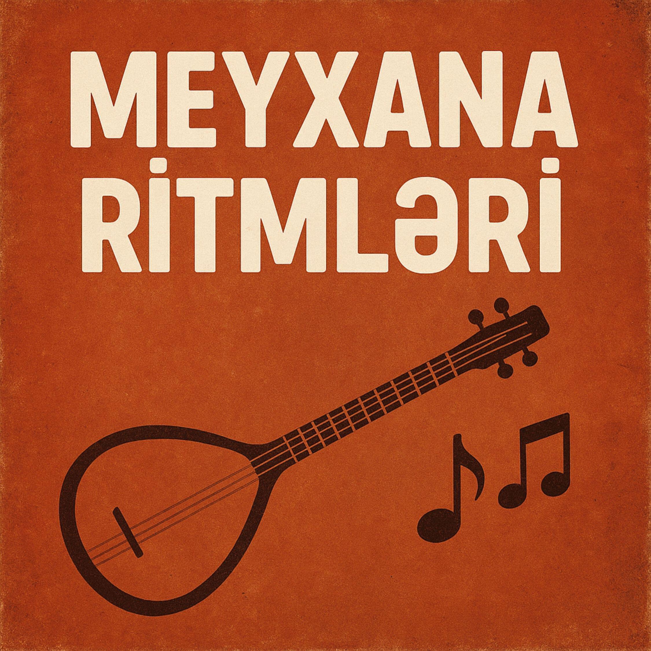 Релиз Meyxana Ritmləri