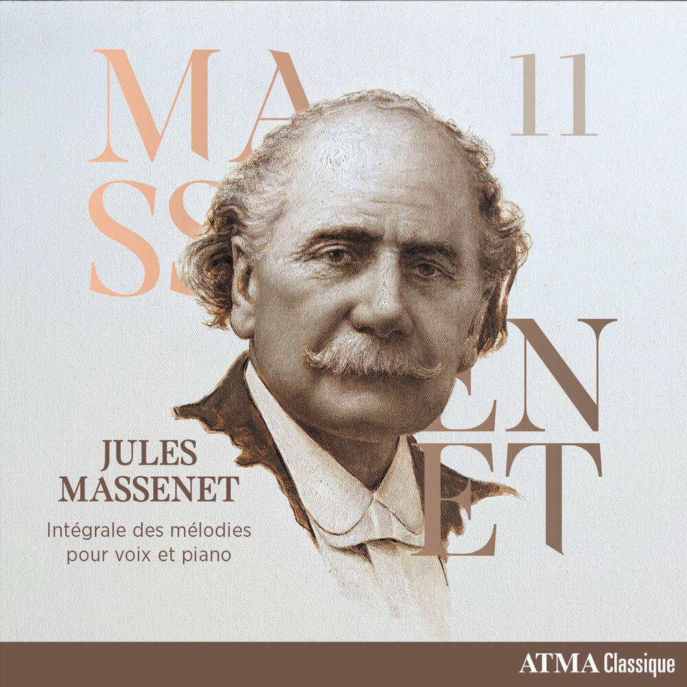 Релиз Jules Massenet Intégrale des mélodies pour voix et piano, vol. 11