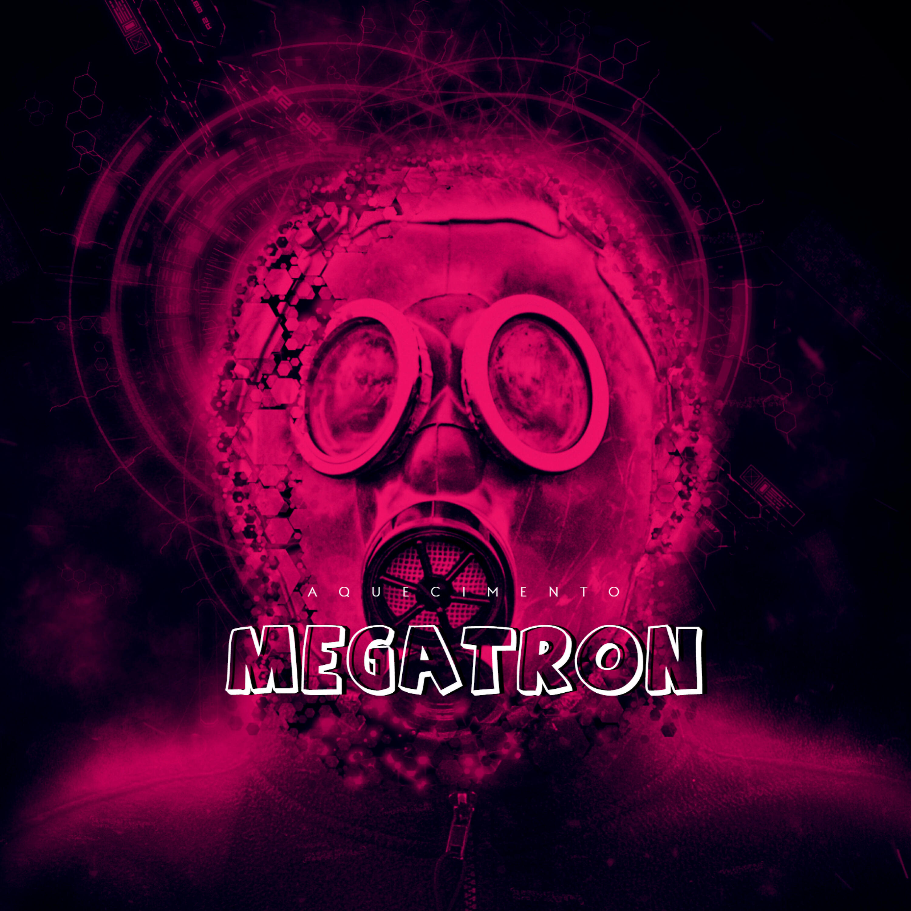 Релиз Aquecimento Megatron