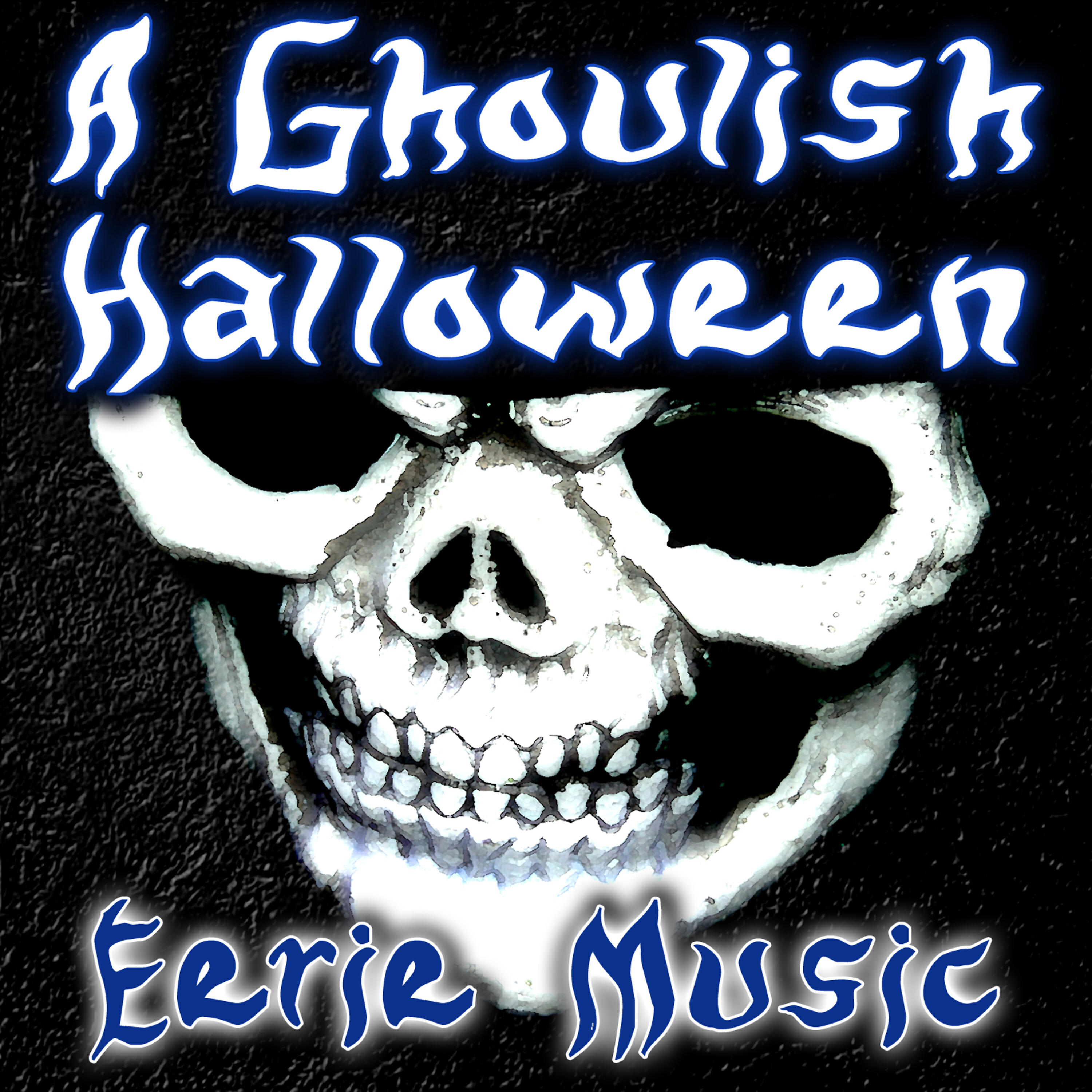 Релиз A Ghoulish Halloween (Eerie Music)