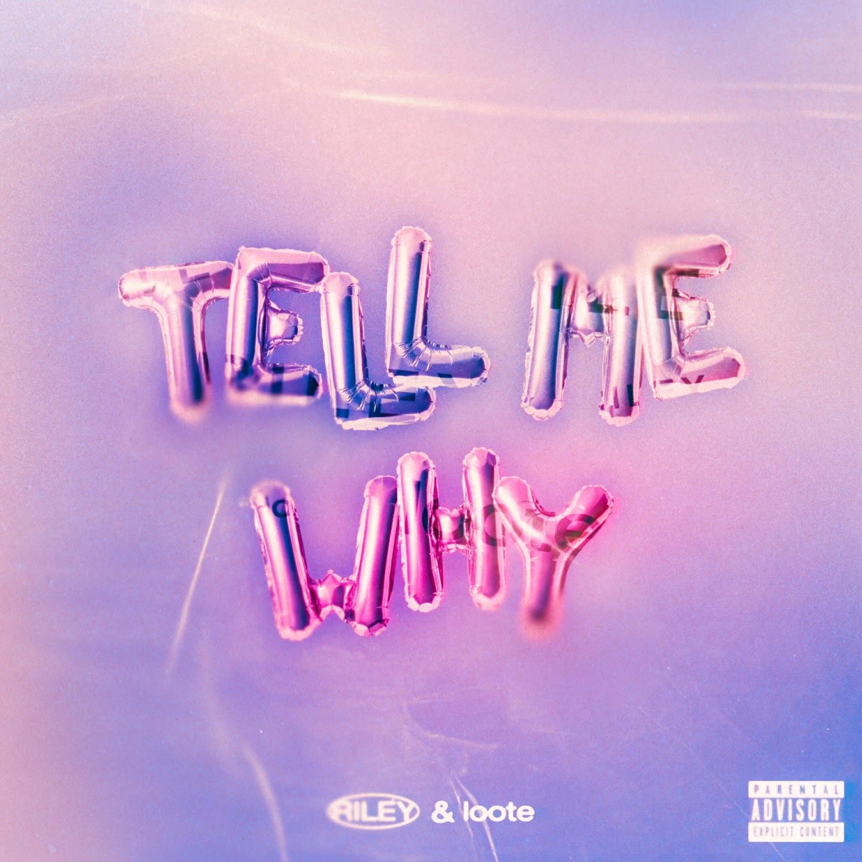 Релиз Tell Me Why