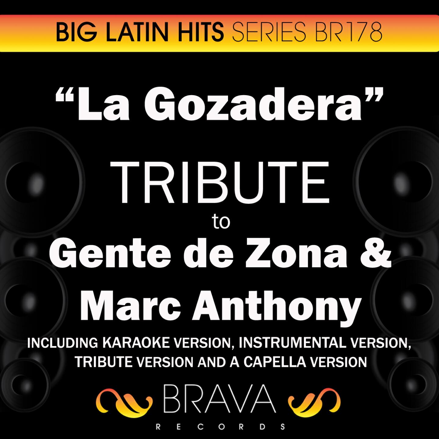 Релиз La Gozadera - Tribute to Gente de Zona & Marc Anthony - EP