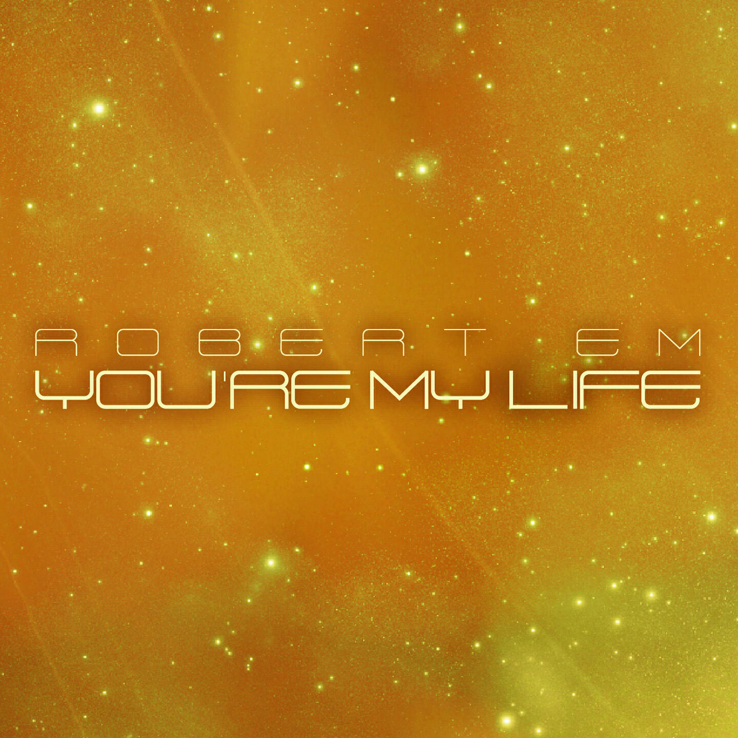 Релиз You're My Life