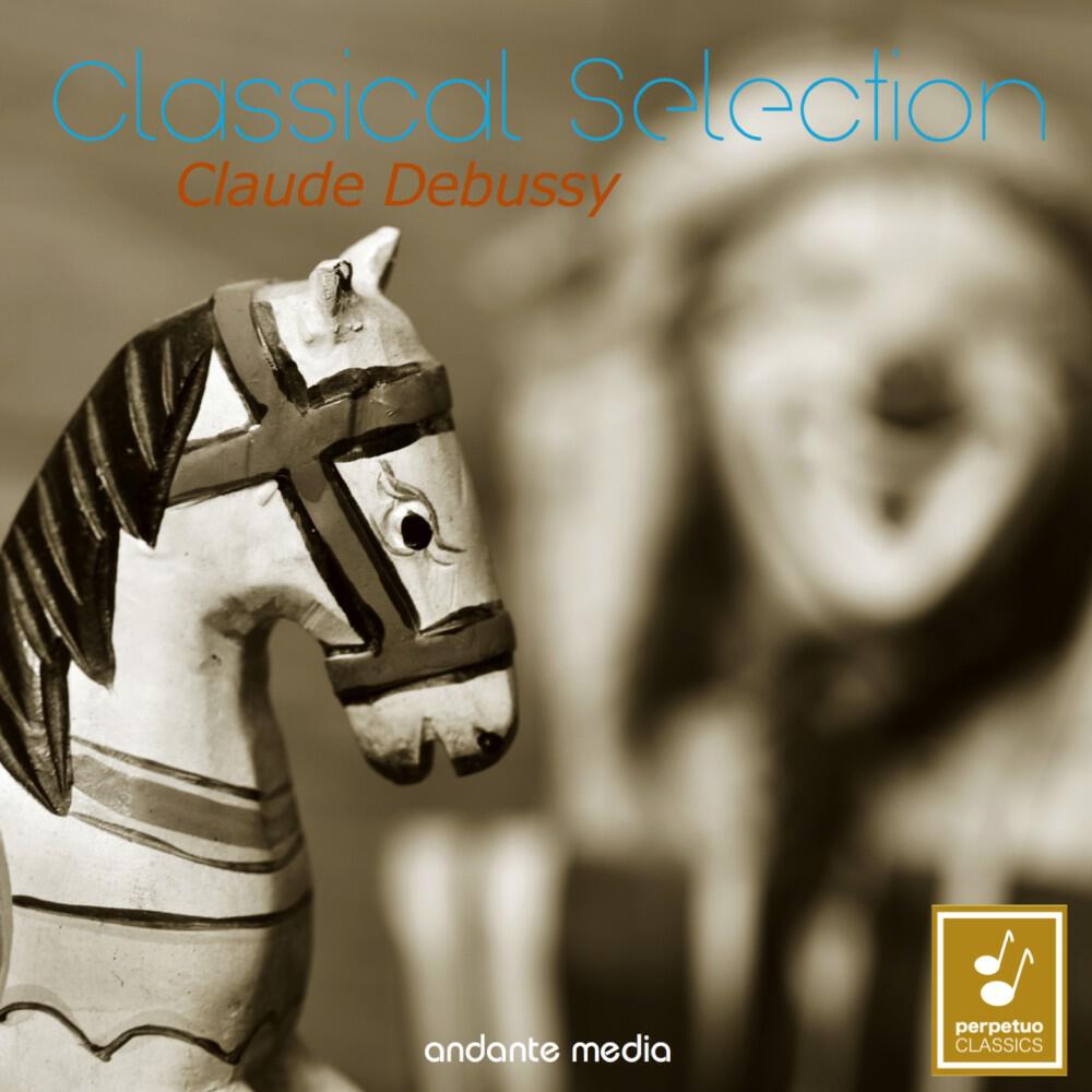 Релиз Classical Selection - Debussy: Children's Corner