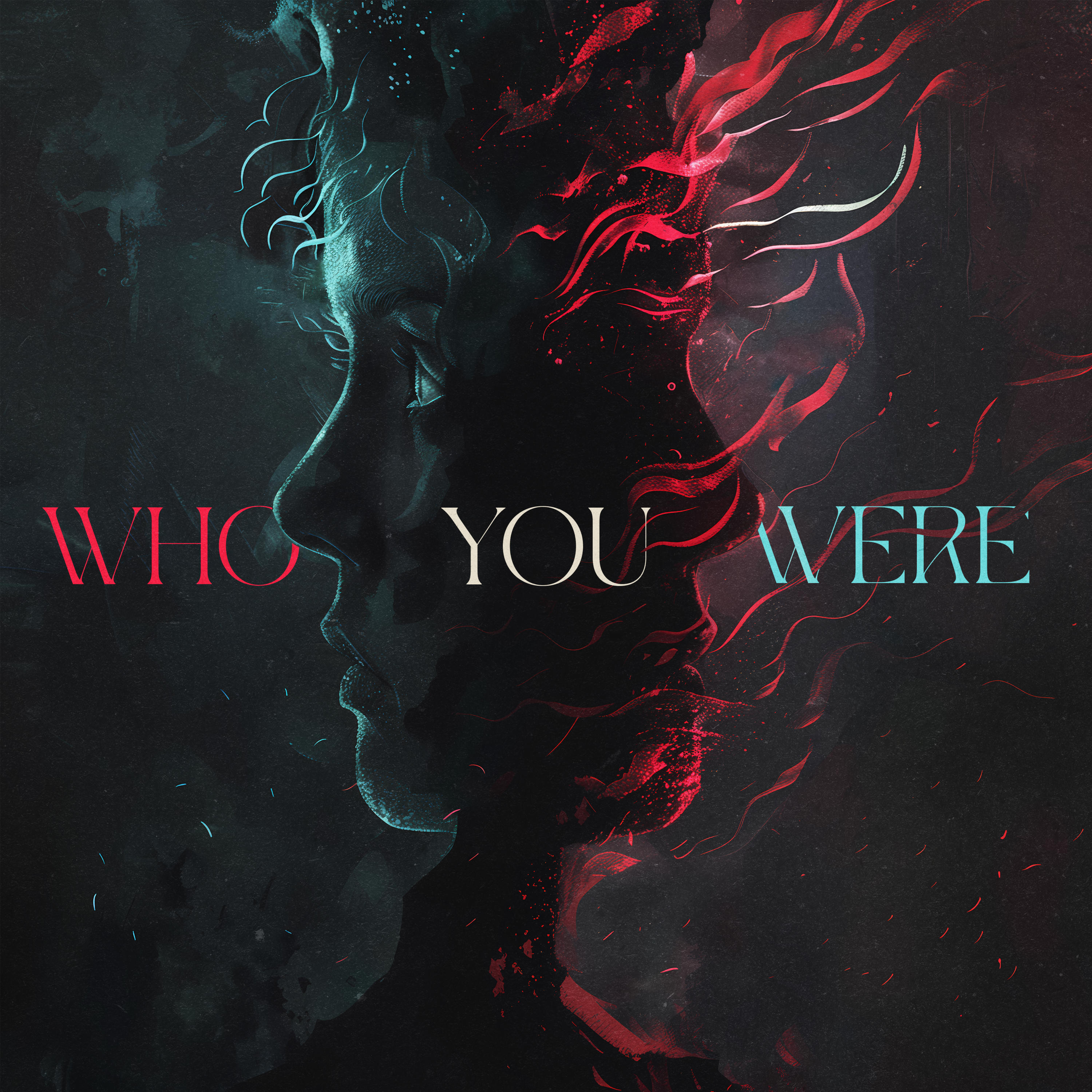 Релиз Who You Were
