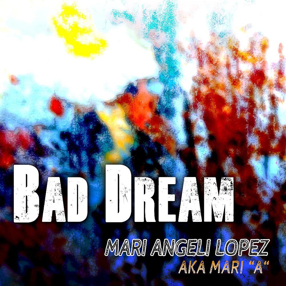 Релиз Bad Dream