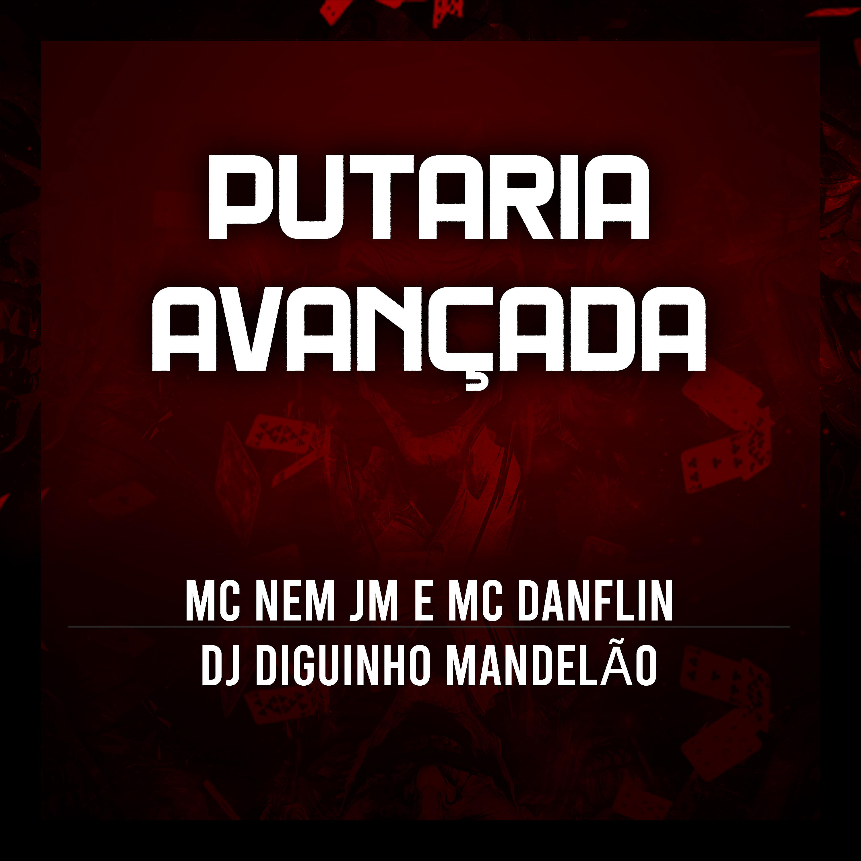 Скачать песню Mc Nem Jm, mc danflin, DJ DIGUINHO MANDELÃO - Putaria Avançada бесплатно в MP3 для Android и iOS
