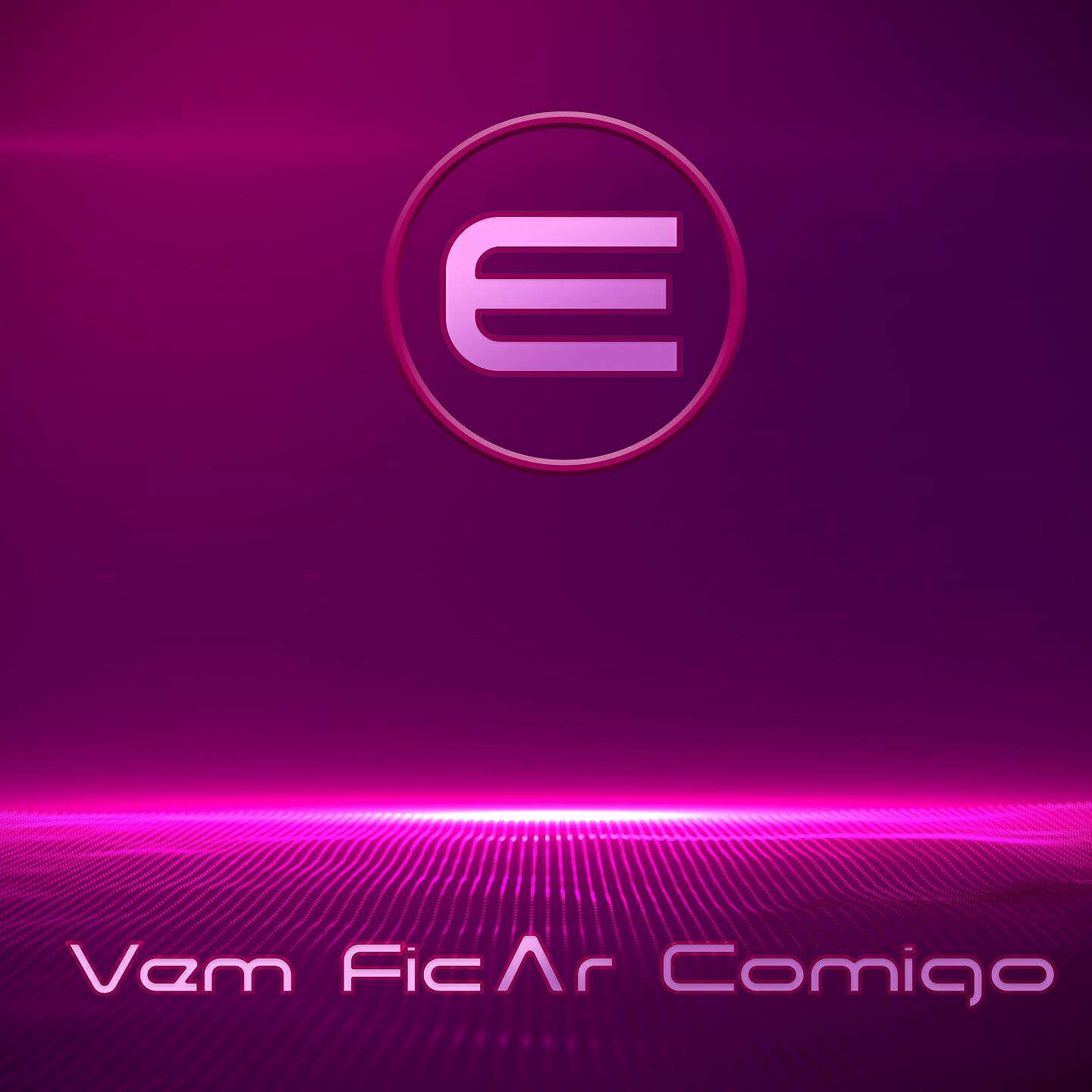 Релиз Vem Ficar Comigo