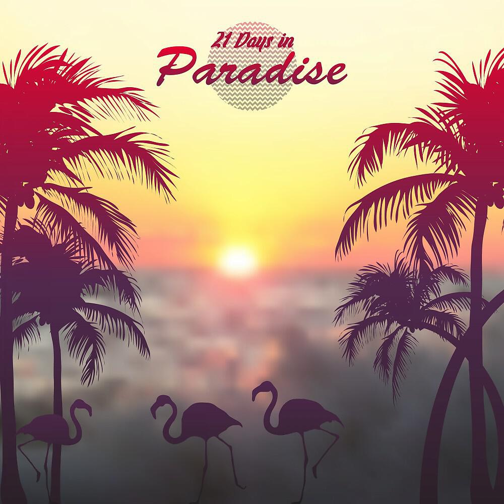Релиз 21 Days in Paradise