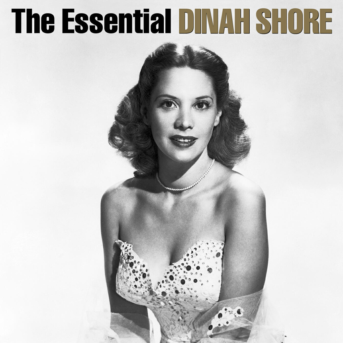 Релиз The Essential Dinah Shore