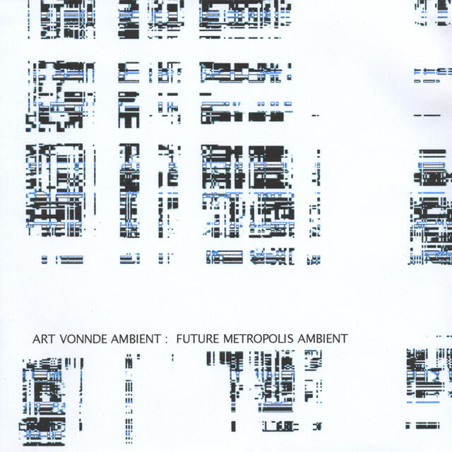 Art Vonnde Ambient