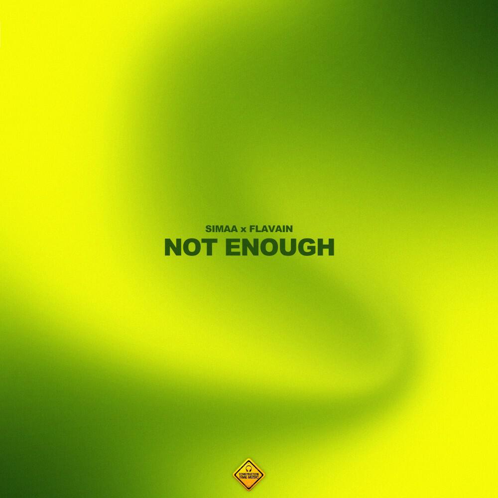 Релиз Not Enough
