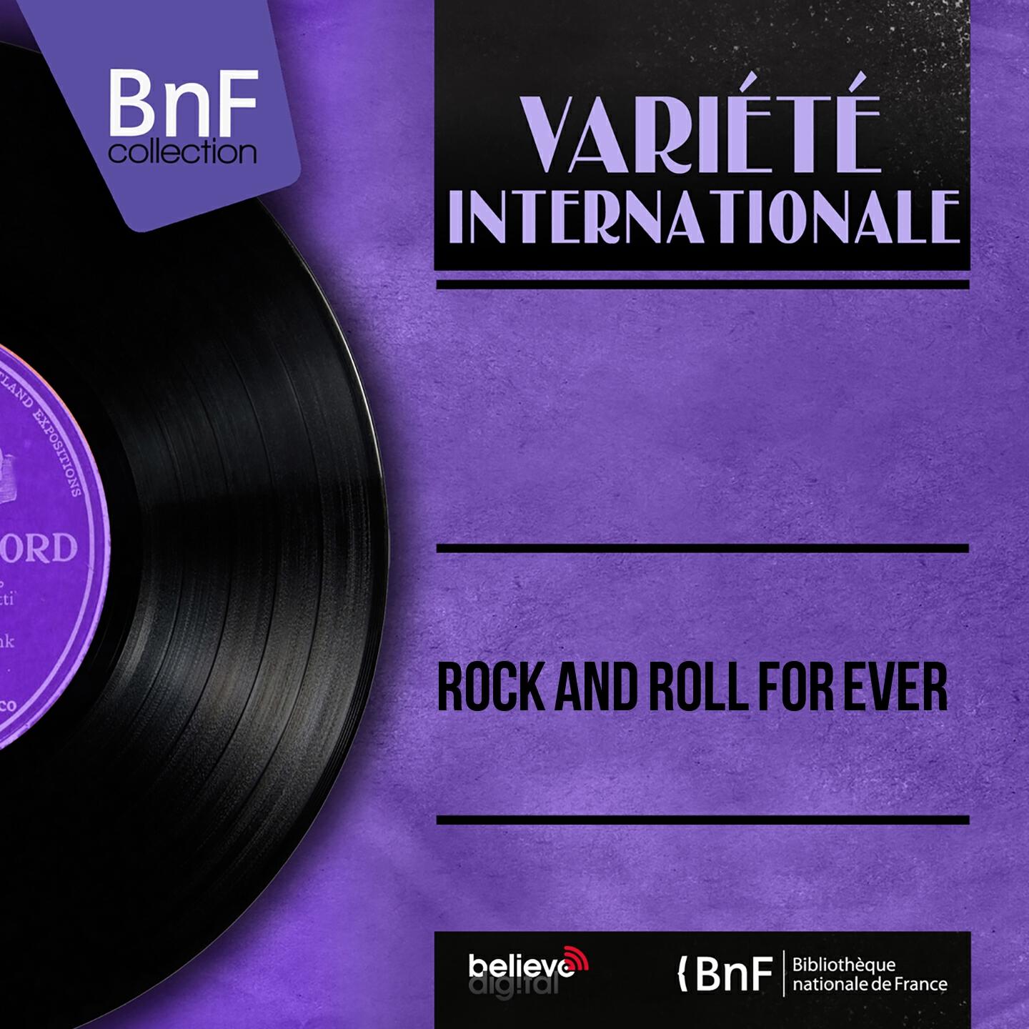 Релиз Rock and Roll for Ever