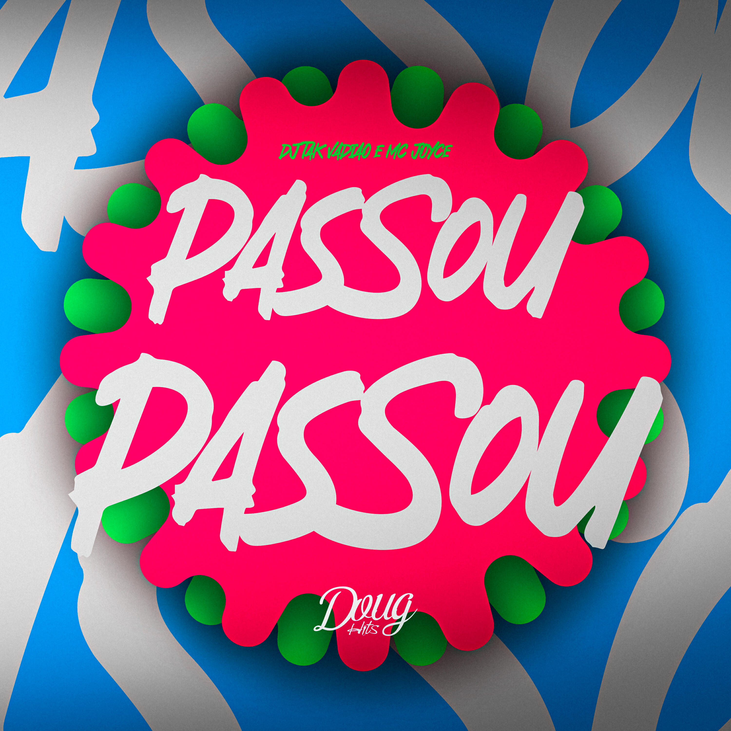 Постер альбома Passou Passou