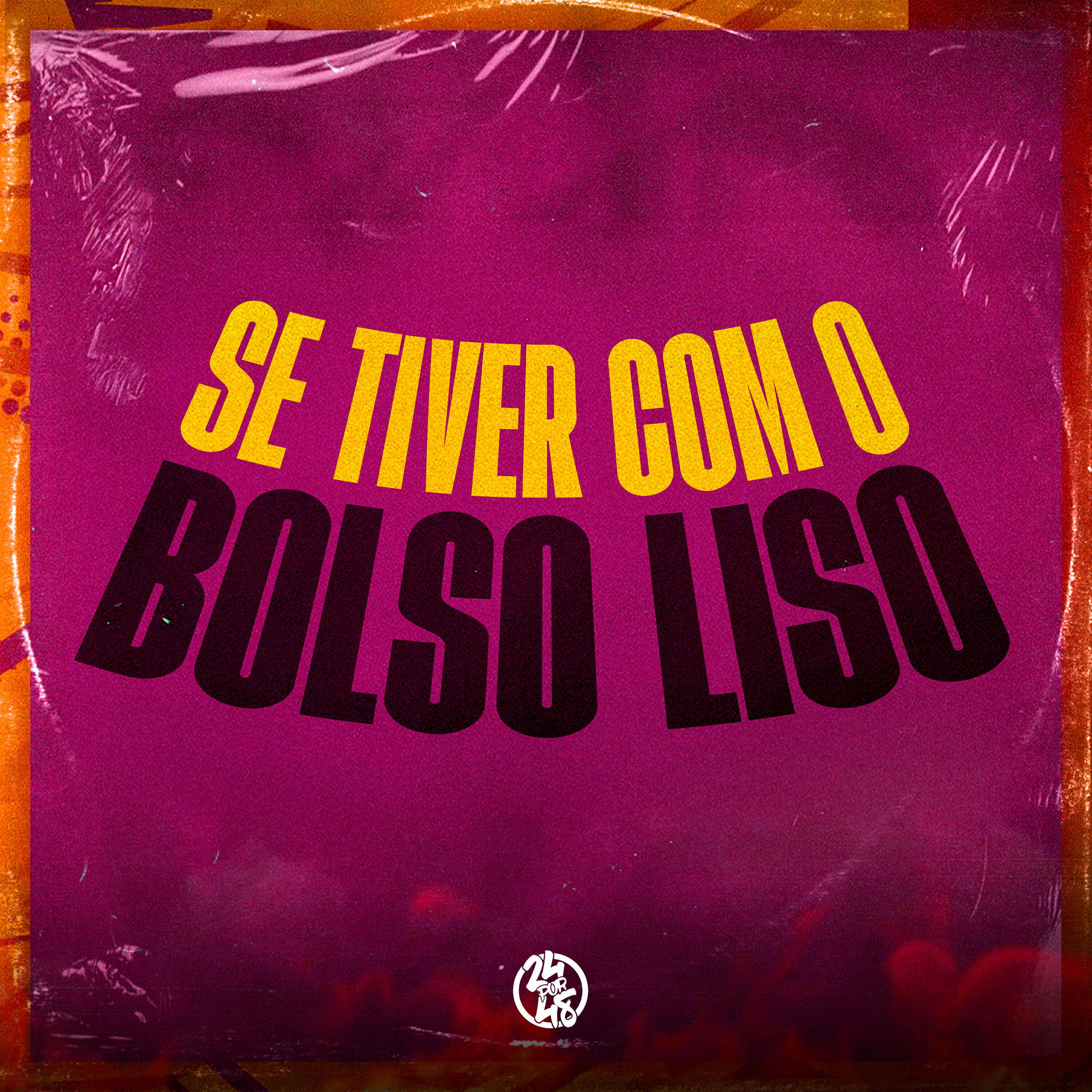 Релиз Se Tiver Com o Bolso Liso
