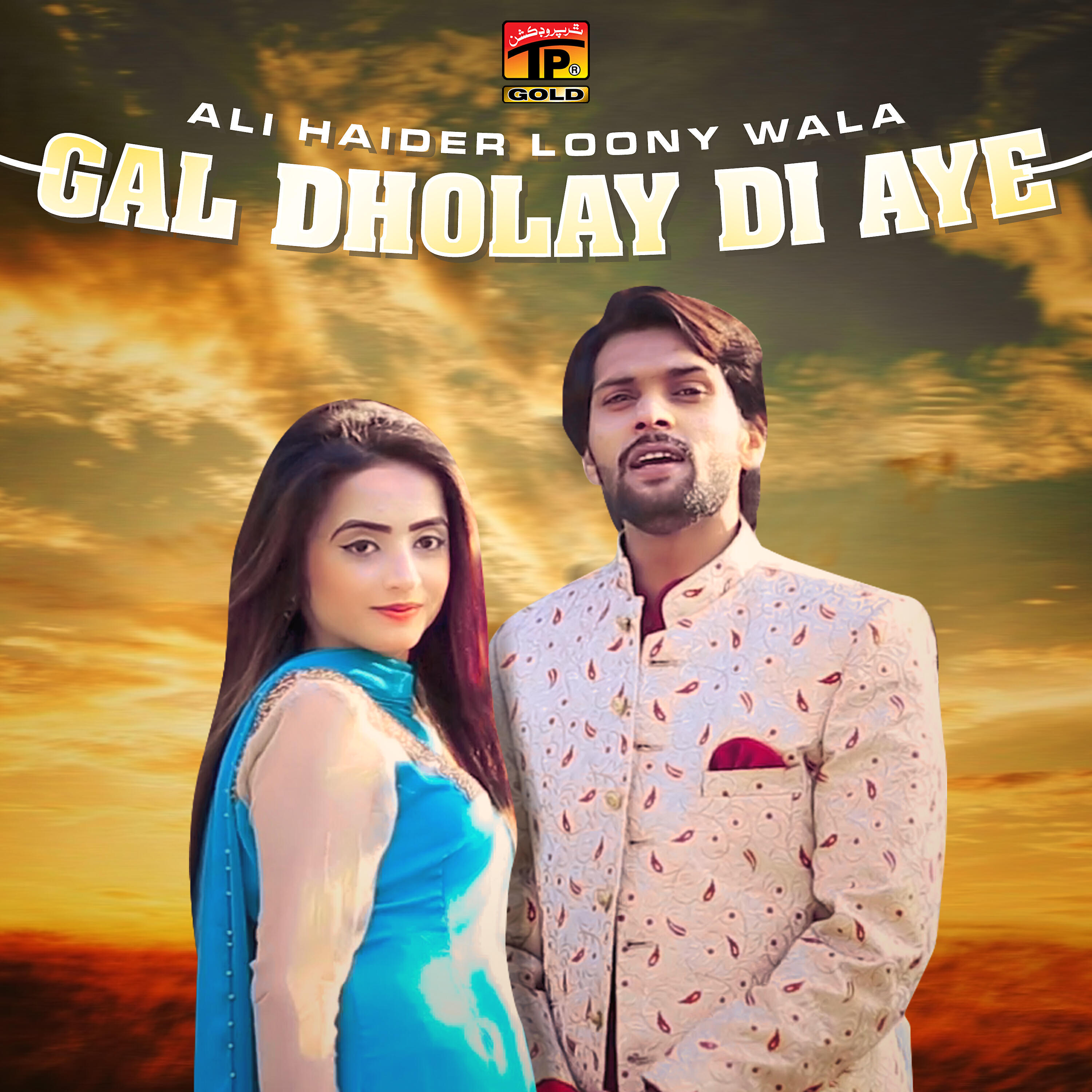 Релиз Gal Dholay Di Aye - Single