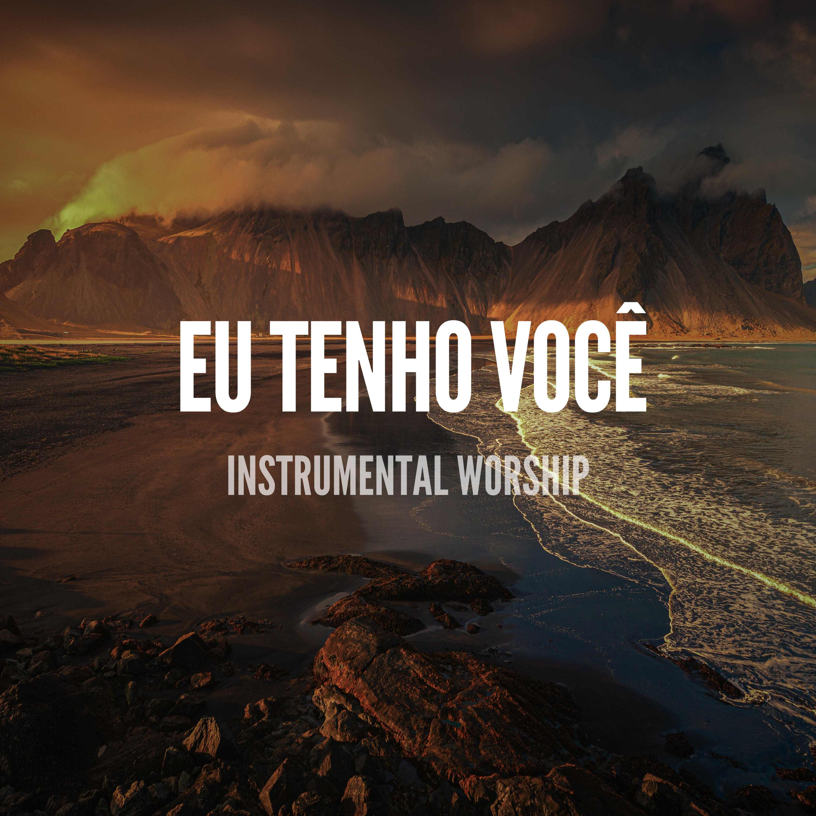 Релиз Eu Tenho Você (Instrumental Worship)