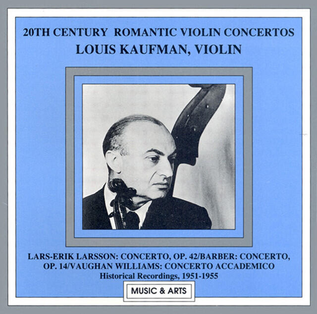 Релиз Larsson / Barber / Vaughan Williams: Violin Concertos (Kaufman) (1951-1955)