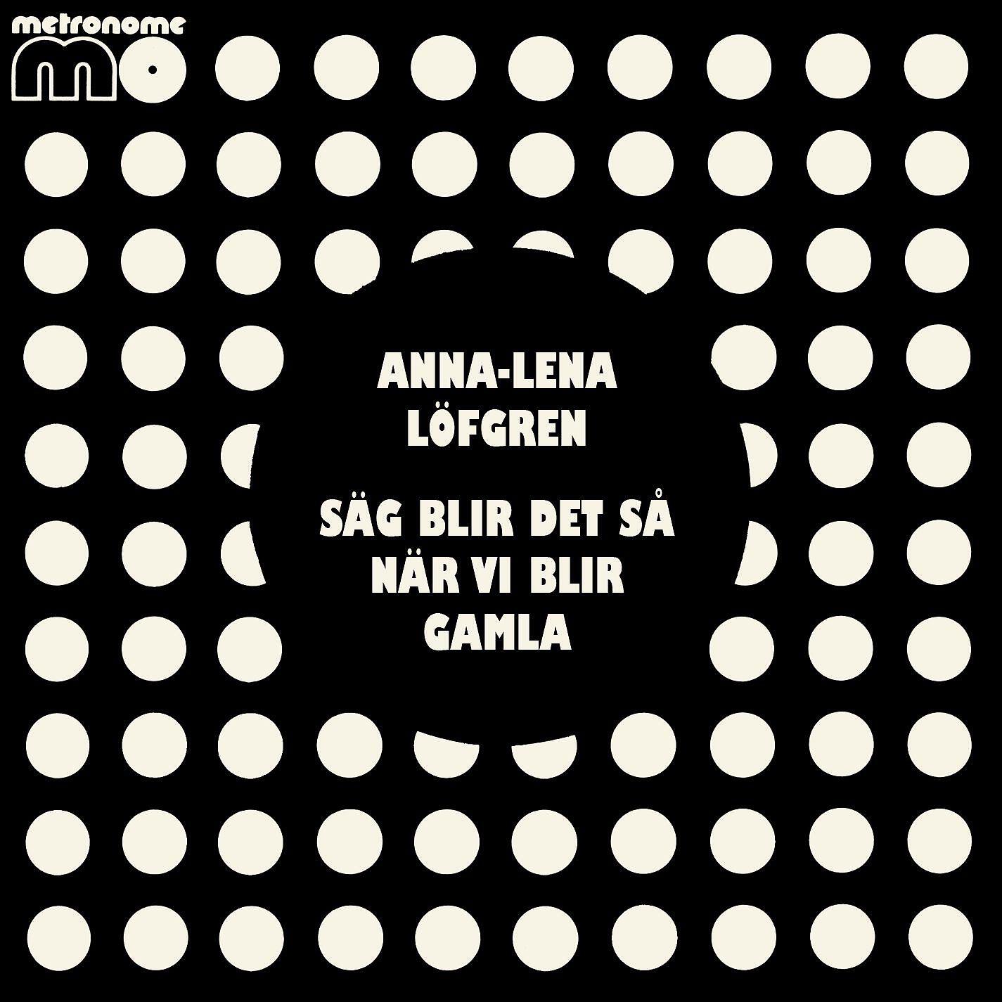 Релиз Säg blir det så när vi blir gamla