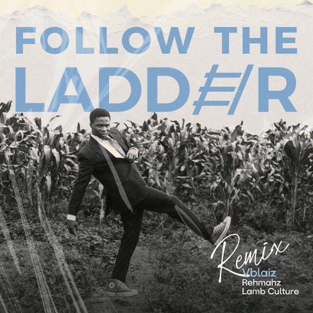 Релиз Follow The Ladder (Pt. 2)