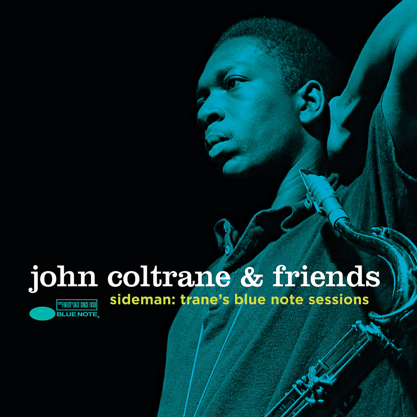 Релиз John Coltrane & Friends - Sideman: Trane’s Blue Note Sessions