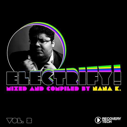 Альбом Electrify! Presented By Nana K., Vol.2 исполнителя Nana K