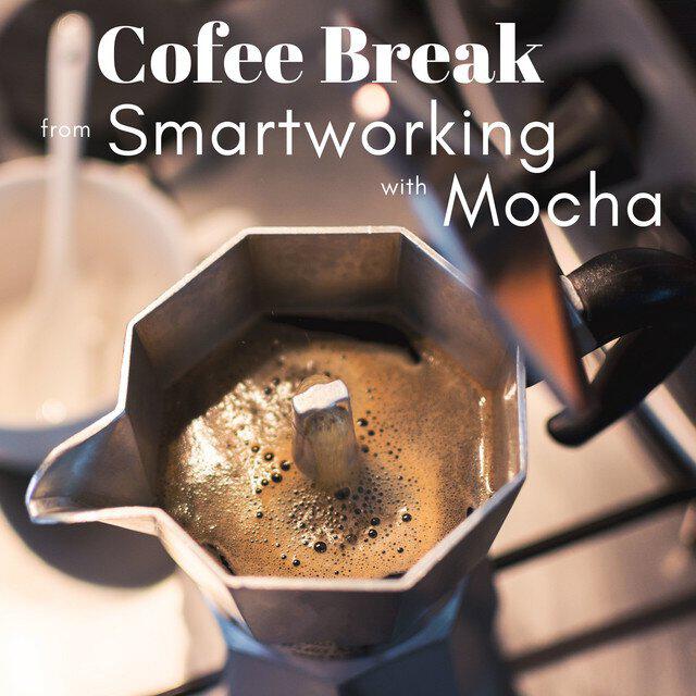 Релиз Coffee Break from Smartworking with Mocha