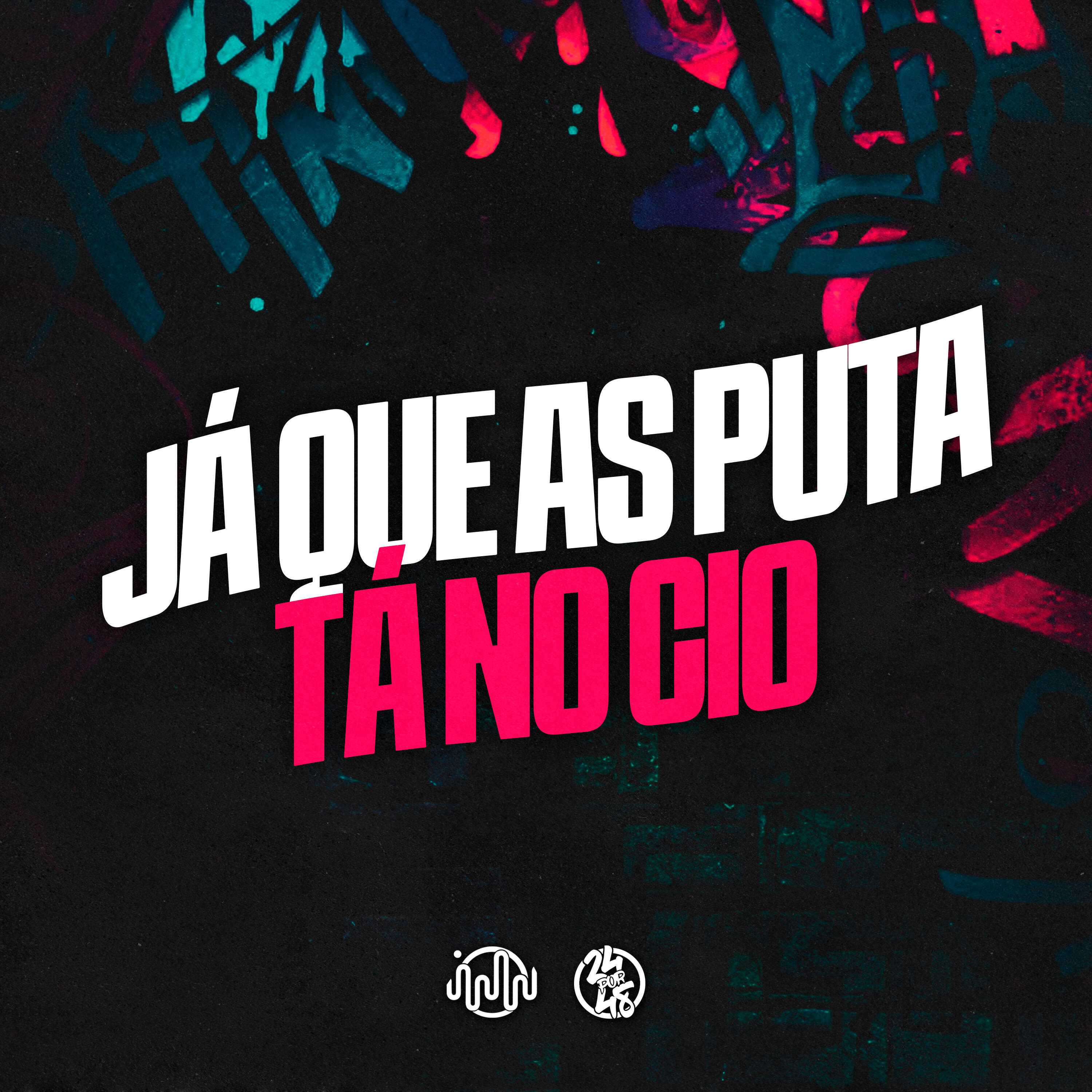Релиз Já Que as Puta Tá no Cio