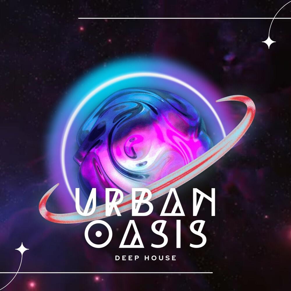 Релиз Urban Oasis: Deep House City Sounds