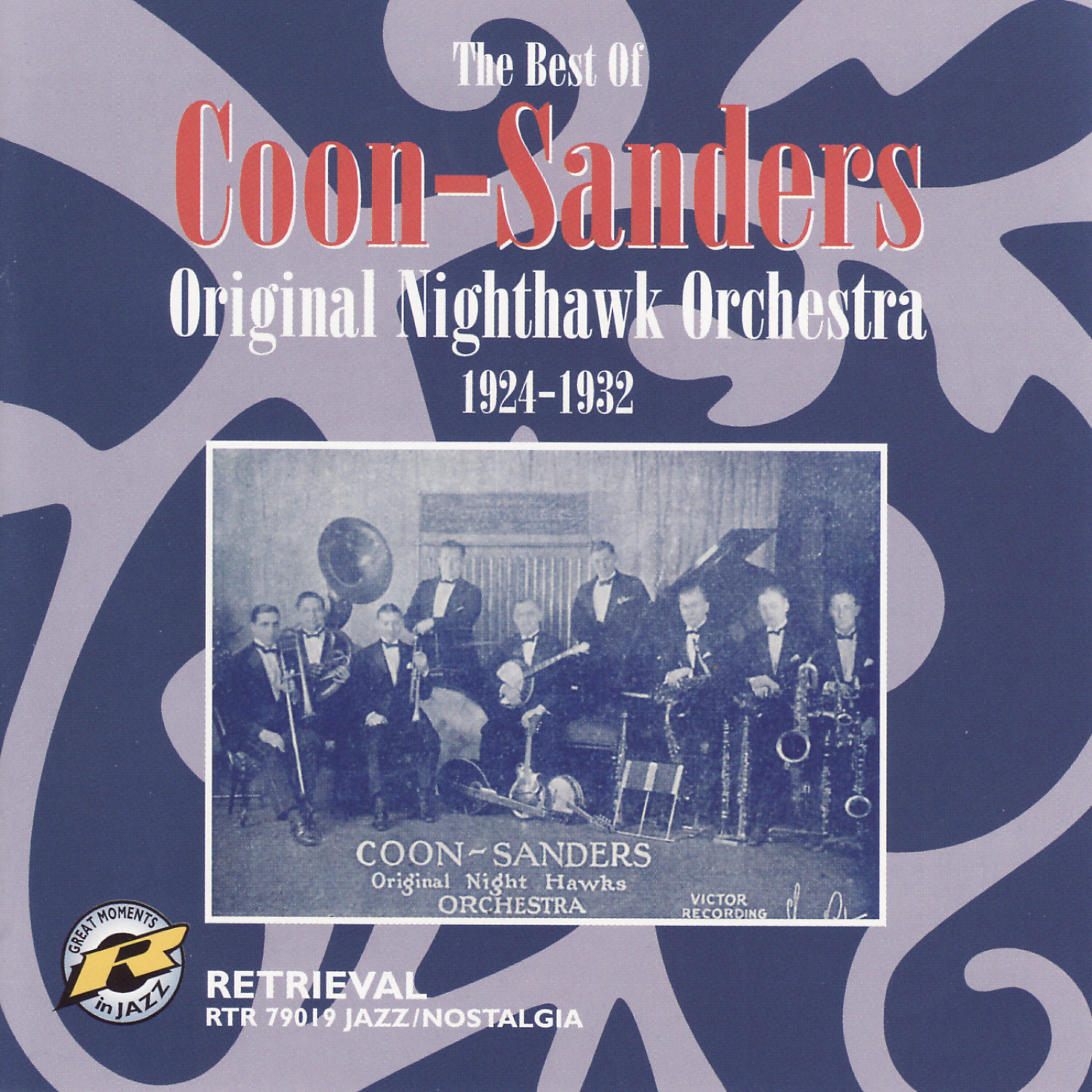 Релиз The Best Of Coon-Sanders 1924-1932
