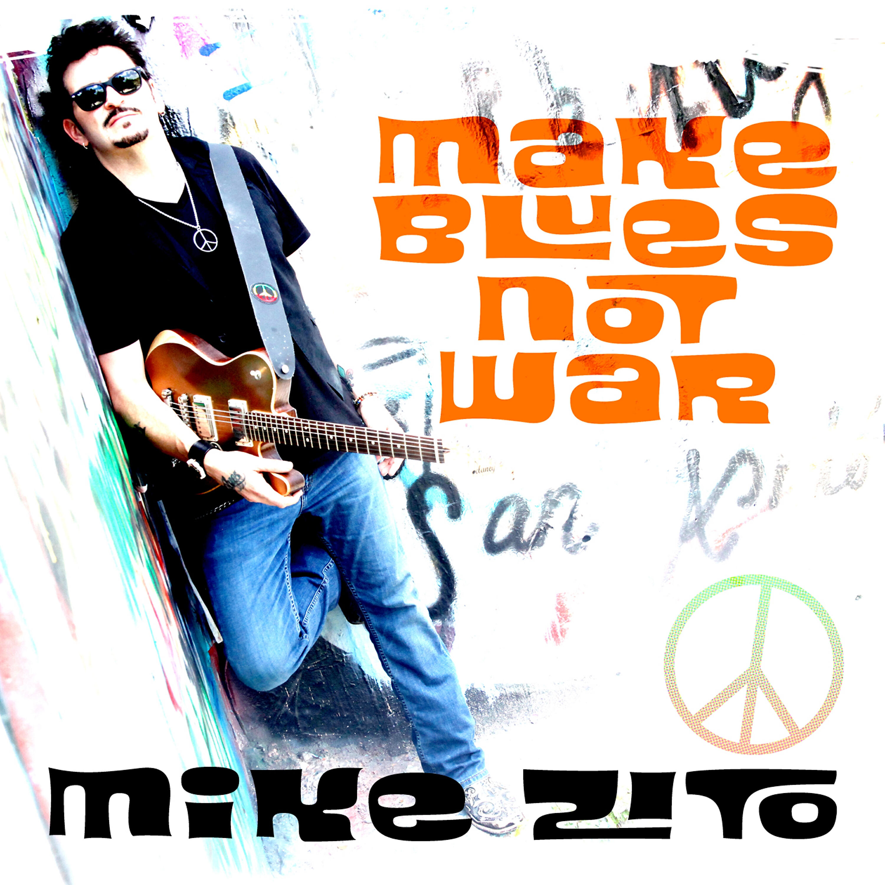 Постер альбома Make Blues Not War
